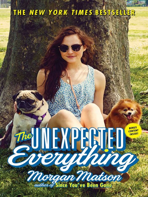 Title details for The Unexpected Everything by Morgan Matson - Available
